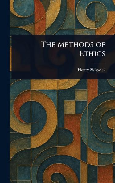 Methods of Ethics