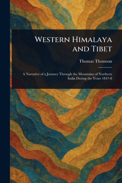 Western Himalaya and Tibet