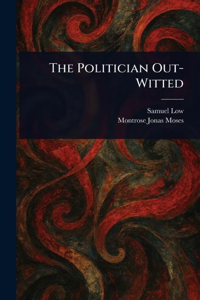 Politician Out-Witted