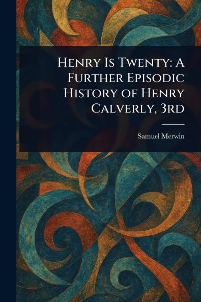 Henry Is Twenty