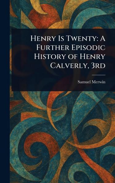 Henry Is Twenty