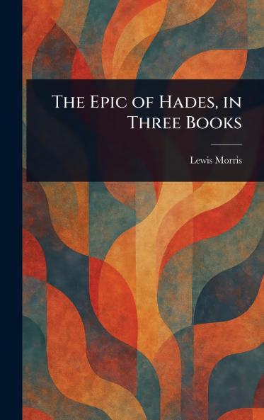 Epic of Hades in Three Books