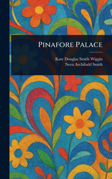 Pinafore Palace