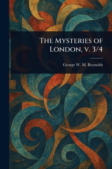 Mysteries of London V. 3/4