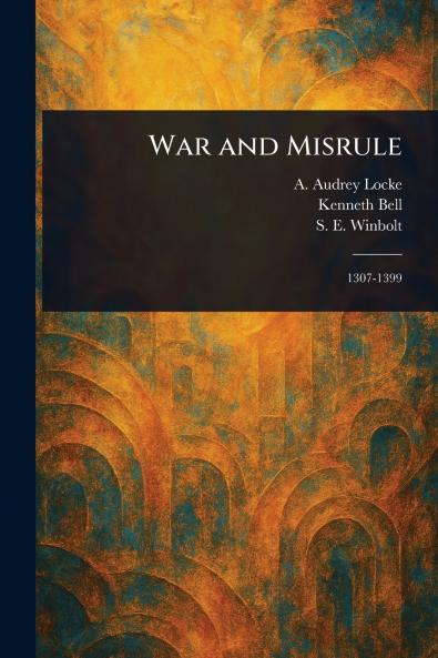 War and Misrule