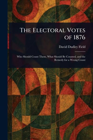 Electoral Votes of 1876