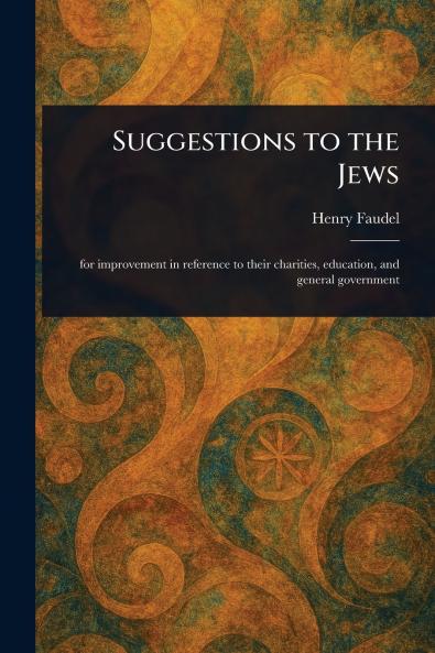 Suggestions to the Jews