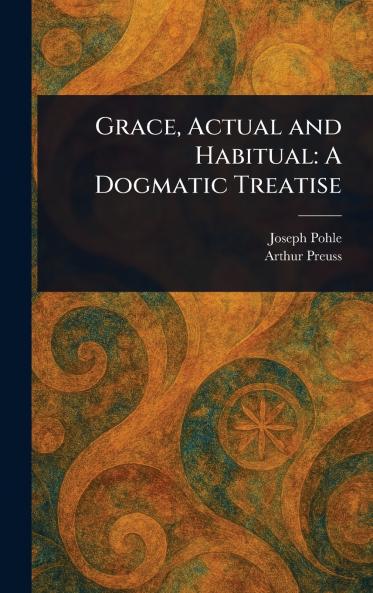 Grace Actual and Habitual