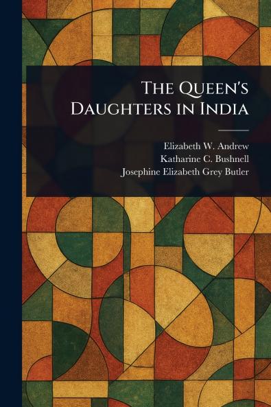 Queen's Daughters in India