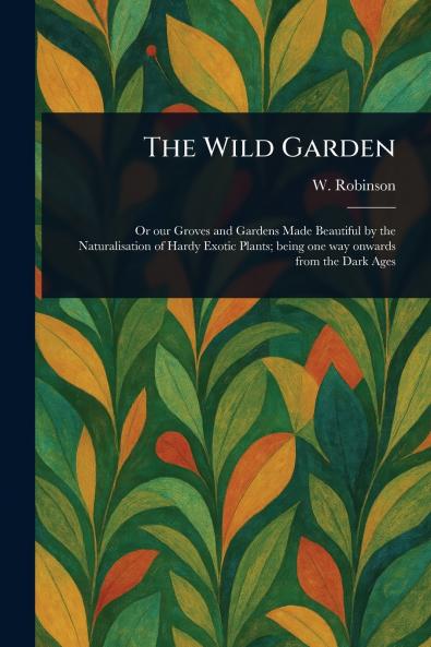 Wild Garden
