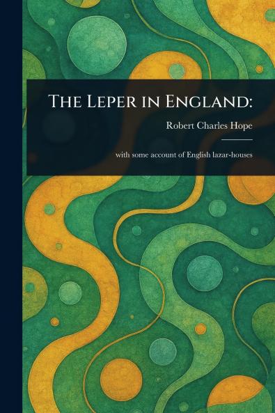 Leper in England
