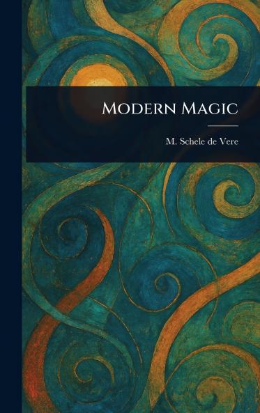 Modern Magic