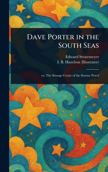 Dave Porter in the South Seas