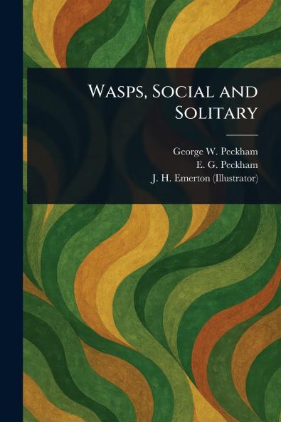 Wasps Social and Solitary