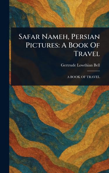 Safar Nameh Persian Pictures