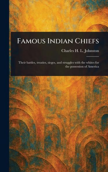 Famous Indian Chiefs