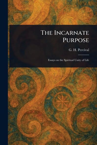 Incarnate Purpose