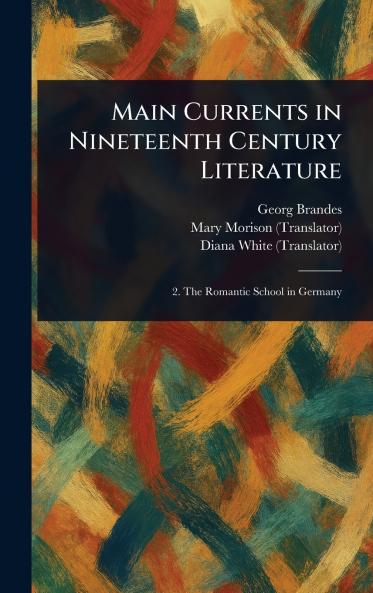 Main Currents in Nineteenth Century Literature
