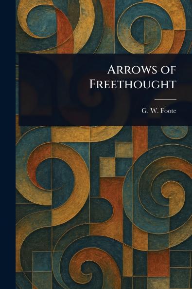 Arrows of Freethought