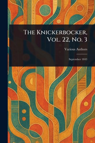 Knickerbocker Vol. 22 No. 3