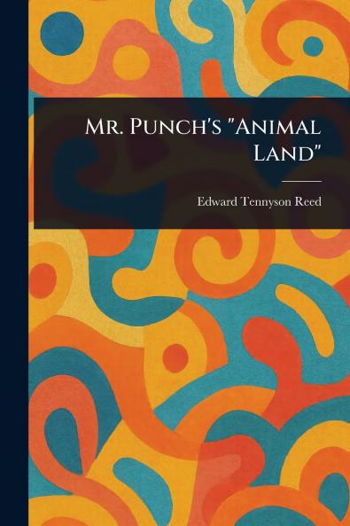 Mr. Punch's Animal Land