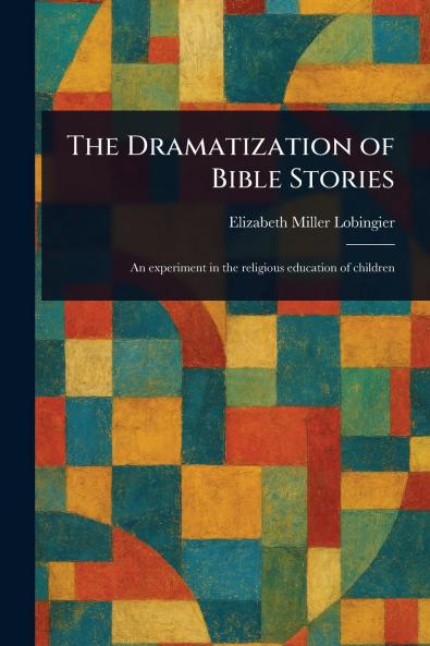 Dramatization of Bible Stories