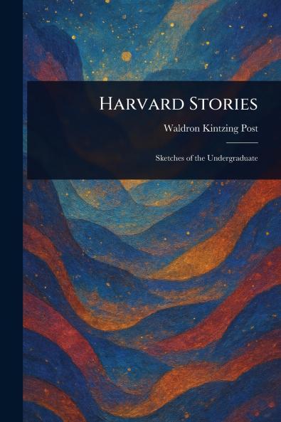 Harvard Stories
