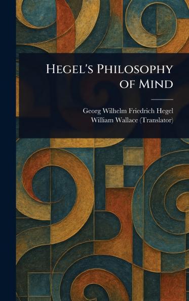 Hegel's Philosophy of Mind