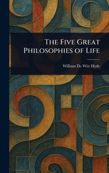 Five Great Philosophies of Life