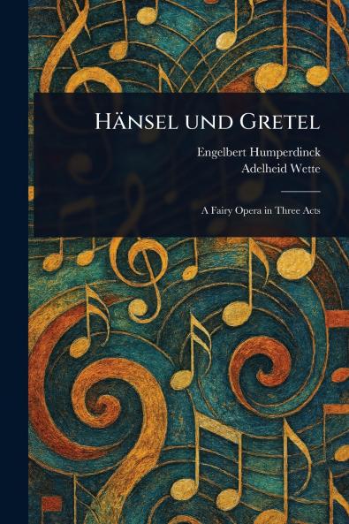 Hänsel Und Gretel