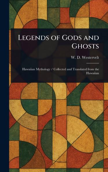 Legends of Gods and Ghosts
