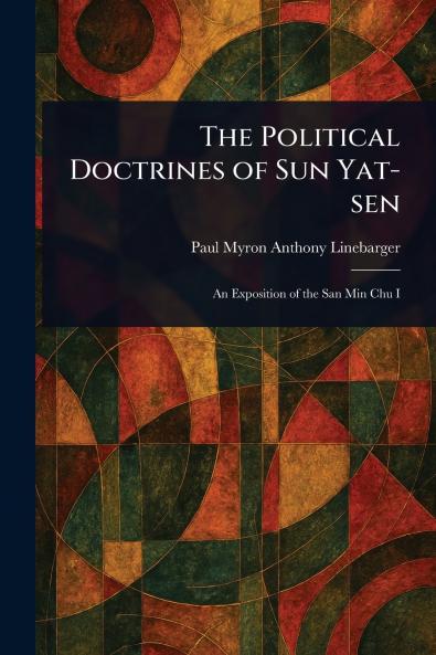 Political Doctrines of Sun Yat-sen