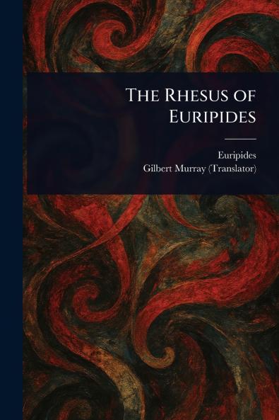 Rhesus of Euripides