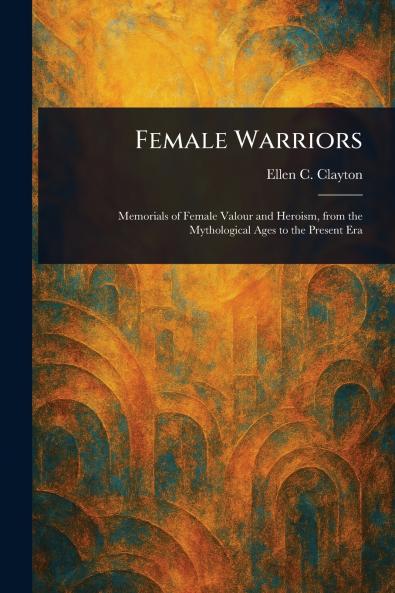 Female Warriors