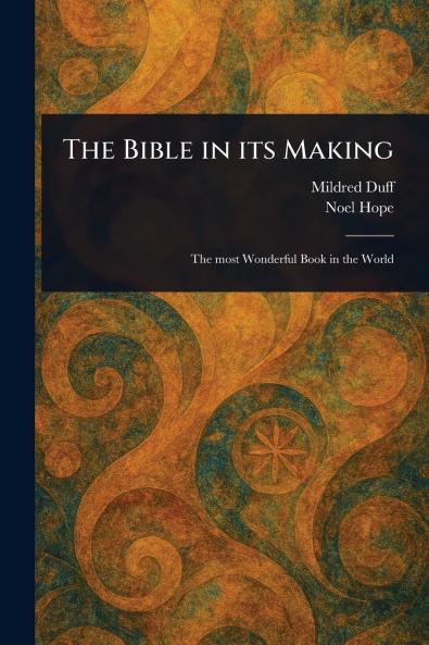 Bible in Its Making