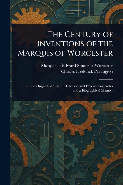 Century of Inventions of the Marquis of Worcester