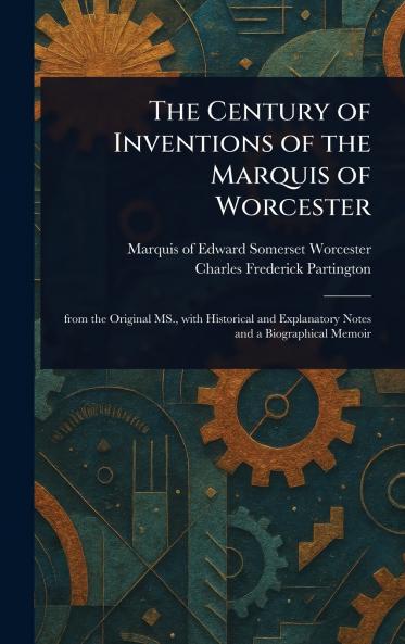Century of Inventions of the Marquis of Worcester