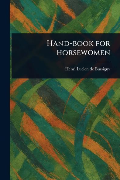 Hand-book for Horsewomen