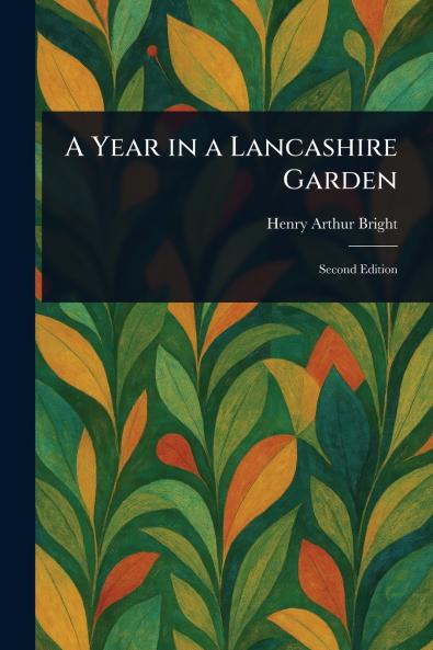 Year in a Lancashire Garden