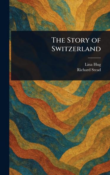 Story of Switzerland