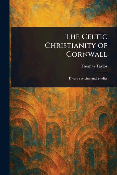 Celtic Christianity of Cornwall