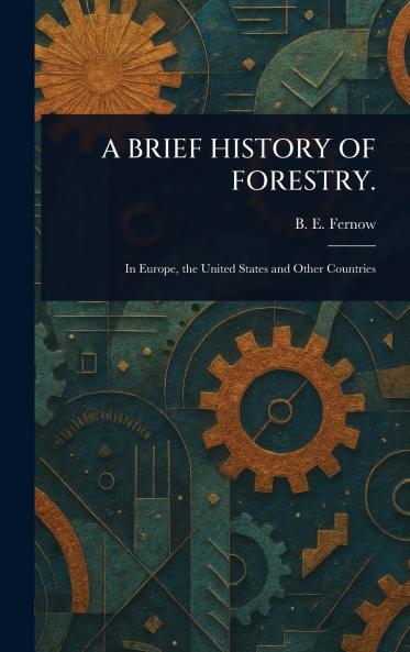 Brief History of Forestry.
