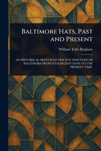 Baltimore Hats Past and Present