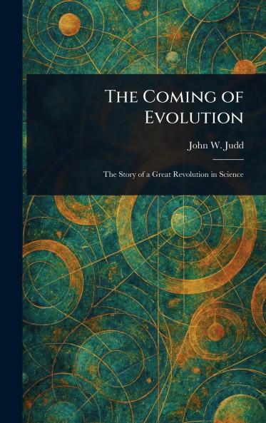 Coming of Evolution