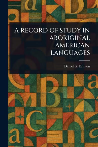 Record of Study in Aboriginal American Languages