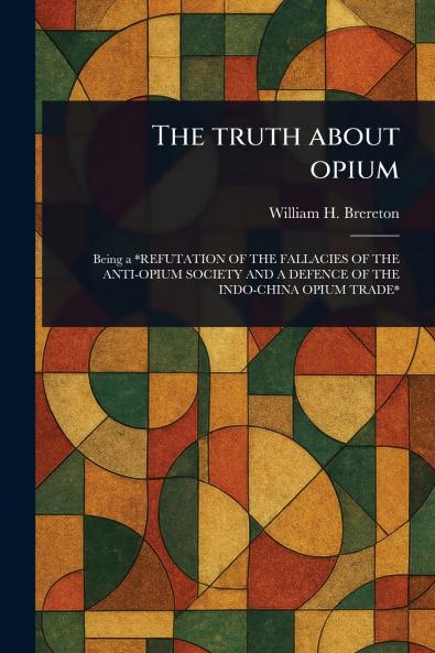 Truth About Opium