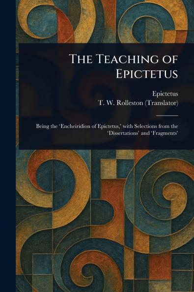 Teaching of Epictetus