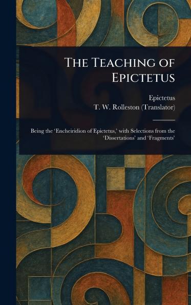 Teaching of Epictetus