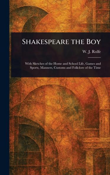 Shakespeare the Boy
