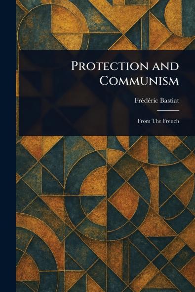 Protection and Communism